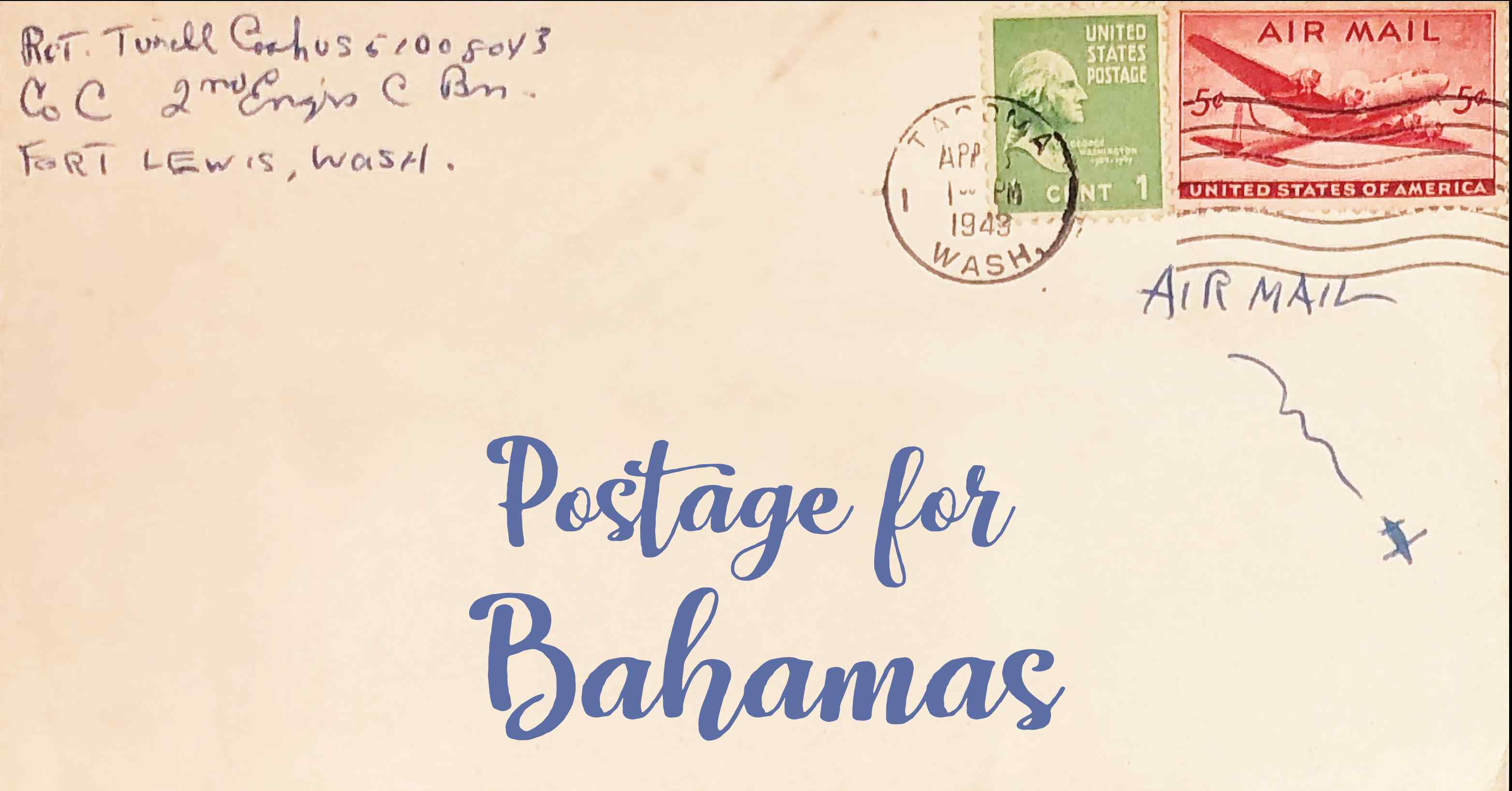 Photo of an old envelope reading 'Postage for the Bahamas'