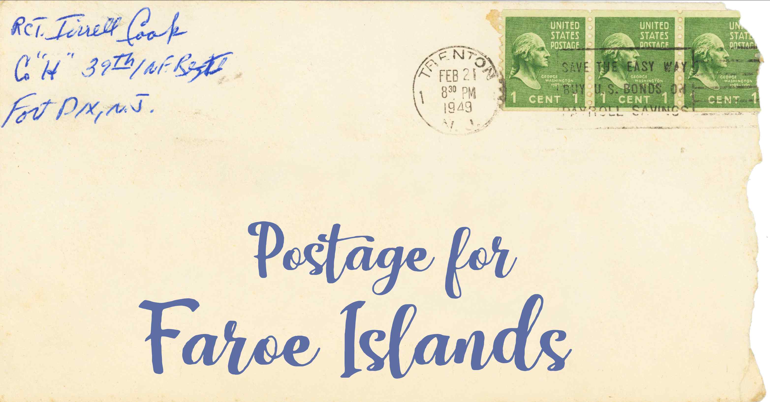 Photo of an old envelope reading 'Postage for the Faroe Islands'