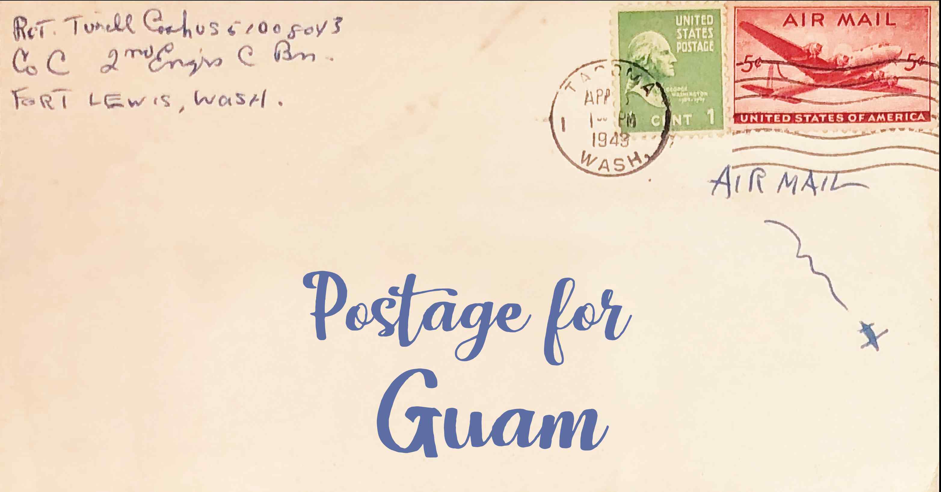 Photo of an old envelope reading 'Postage for Guam'