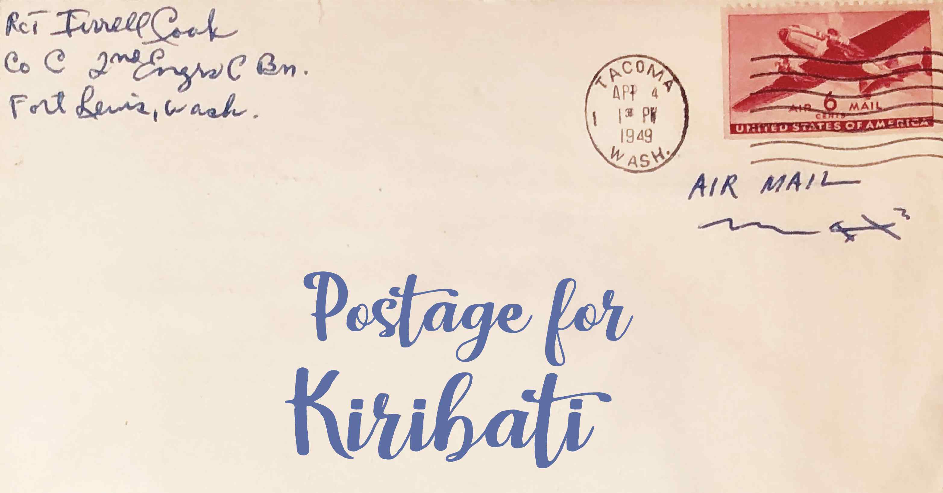 Photo of an old envelope reading 'Postage for Kiribati'